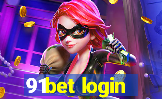 91bet login